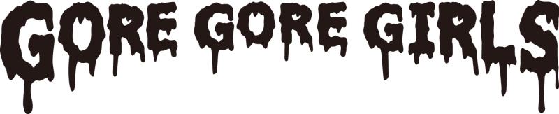 GORE GORE GIRLS　2024年7月公演出演者募集