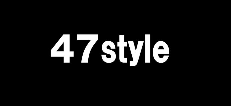 株式会社47style 