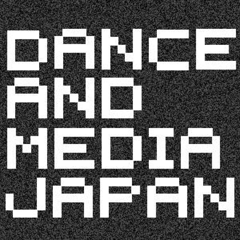 DANCE AND MEDIA JAPAN